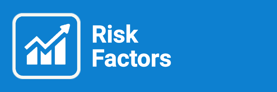 Risk Factors